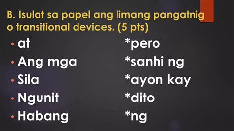 filipino transitional devices|Pagsasanay sa Pangatnig at Transitional Devices.